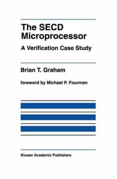 Hardcover The Secd Microprocessor: A Verification Case Study Book