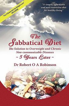 Paperback The Sabbatical Diet: Five Years Later Book