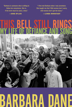 Hardcover This Bell Still Rings: My Life of Defiance and Song Book