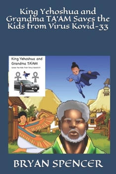 Paperback King Yehoshua and Grandma TA'AM Saves the Kids from Virus Kovid-33 Book