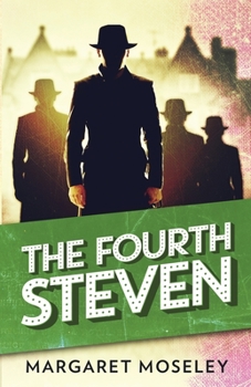 Paperback The Fourth Steven: A Honey Huckleberry Mystery Book
