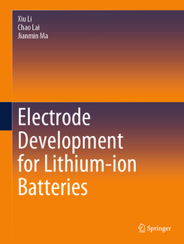 Hardcover Electrode Development for Lithium-Ion Batteries Book