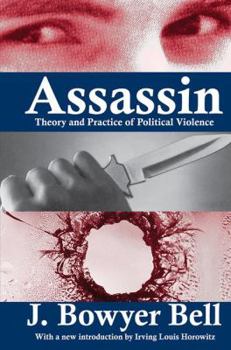 Hardcover Assassin: Theory and Practice of Political Violence Book