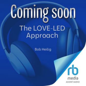 Audio CD Love-Led Growth: How to Lead When Success Stops Feeling Like You Book