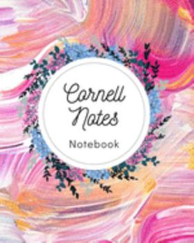 Cornell Notes Notebook: Blank line journal for high school, college, university student , men , Women , size 8X10 inches ,150 pages , Lecture, Note ... cover, hand-drawn flowers, abstract, pink
