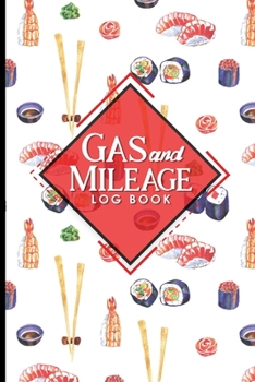 Paperback Gas & Mileage Log Book: Mileage Counter, Mileage Monitor, Vehicle Mileage Tracker Book