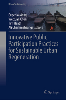 Hardcover Innovative Public Participation Practices for Sustainable Urban Regeneration Book