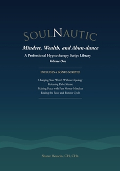 Paperback Mindset, Wealth, and Abundance: A Professional Hypnotherapy Script Library Book