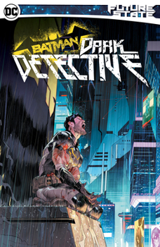 Paperback Future State Batman: Dark Detective Book