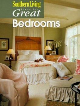 Paperback Southern Living Ideas for Great Bedrooms Book