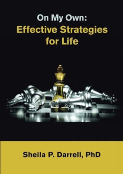 Paperback On My Own: Effective Strategies for Life Book