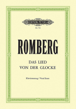 Paperback Das Lied Von Der Glocke Op. 111 for Soli, Mixed Choir and Orchestra (Vocal Score): Choral Octavo Book