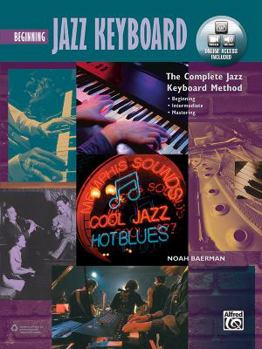 Paperback Complete Jazz Keyboard Method: Beginning Jazz Keyboard, Book & Online Video/Audio Book