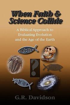 Paperback When Faith and Science Collide Book