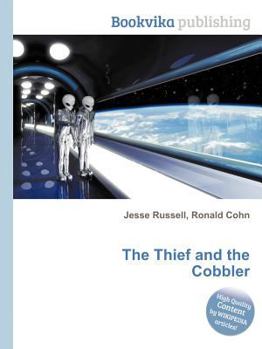 Paperback The Thief and the Cobbler Book