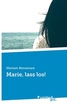 Paperback Marie, lass los! [German] Book