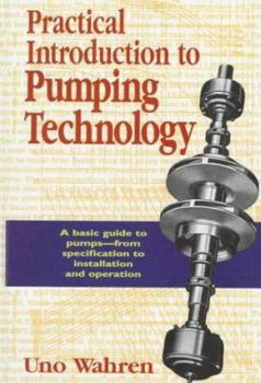 Hardcover Practical Introduction to Pumping Technology Book