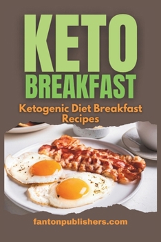 Paperback Keto Breakfast: Ketogenic Diet Breakfast Recipes Book