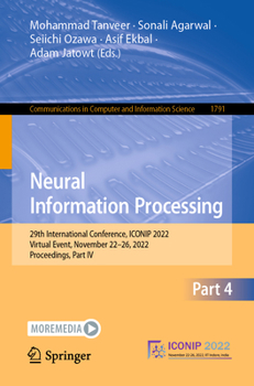 Paperback Neural Information Processing: 29th International Conference, Iconip 2022, Virtual Event, November 22-26, 2022, Proceedings, Part IV Book