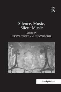 Paperback Silence, Music, Silent Music Book