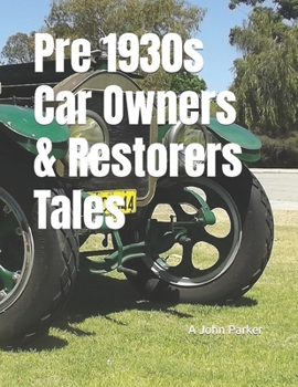 Paperback Pre 1930s Car Owners & Restorers Tales Book