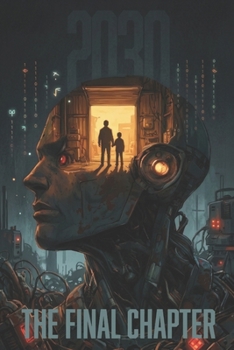 Paperback 2030: THE FINAL CHAPTER Book