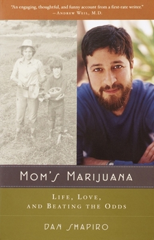 Paperback Mom's Marijuana: Life, Love, and Beating the Odds Book