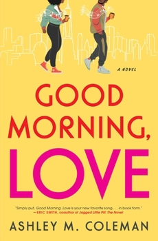 Paperback Good Morning, Love Book