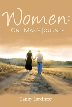Paperback Women: One Man's Journey: Volume 1 Book