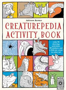 Paperback Creaturepedia Activity Book: With 30 Drawing Activities, 50 Stickers and a Fold-Out Scene to Color In! Book