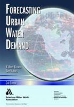 Paperback Forecasting Urban Water Demand, Second Edition Book