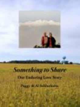 Paperback Something to Share: Our enduring love story Book