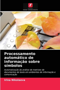 Paperback Processamento automático de informação sobre símbolos [Portuguese] Book