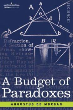 Paperback A Budget of Paradoxes Book