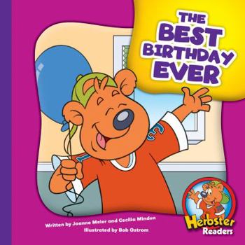 The Best Birthday Ever - Book  of the Herbster Readers ~ Teamwork at Lotsaluck Camp