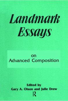 Paperback Landmark Essays on Advanced Composition: Volume 10 Book