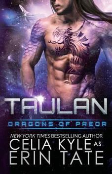 Taulan - Book #2 of the Dragons of Preor #0.5