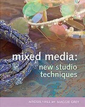 Paperback Mixed Media: New Studio Techniques Book
