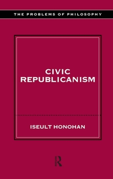 Paperback Civic Republicanism Book