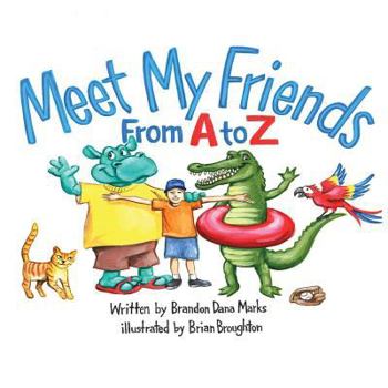 Meet My Friends From A to Z