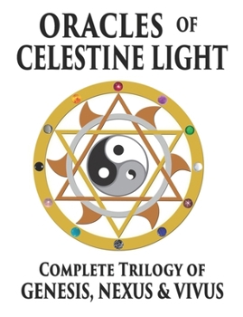 Revelation Bible of Celestine Light - Book  of the Oracles of Celestine Light