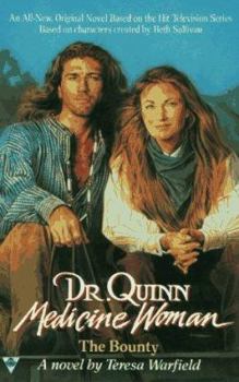 Mass Market Paperback Dr Quinn Medicine Woman Book II: The Bounty Book