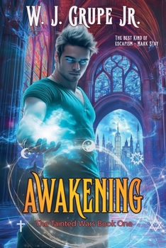 Awakening (The Tainted Wars)