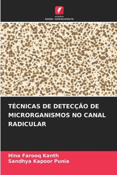 Paperback Técnicas de Detecção de Microrganismos No Canal Radicular [Portuguese] Book