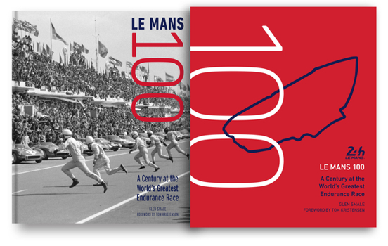 Hardcover Le Mans 100: A Century at the World's Greatest Endurance Race Book