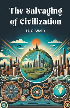 Paperback The Salvaging of Civilization Book