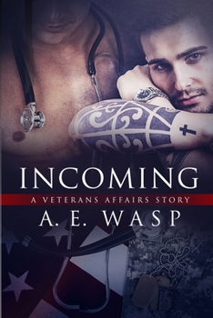 Incoming - Book #1 of the Veterans Affairs