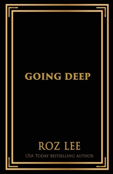 Going Deep: Discreet Series (Texas Mustangs Baseball: Discreet Series)