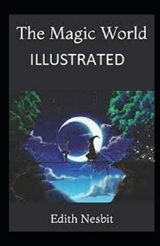 Paperback The Magic World Illustrated Book