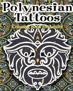 Paperback Polynesian Tattoos: Coloring Boook for Adults Book